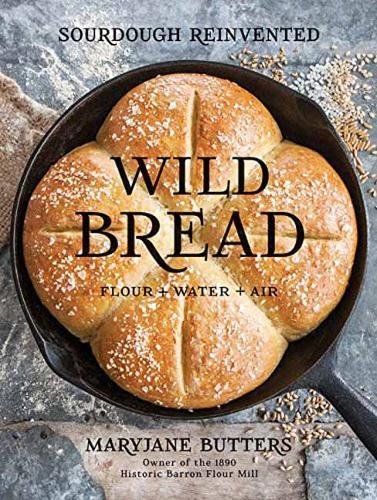 Book Cover Wild Bread: Sourdough Reinvented
