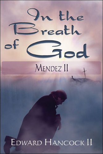 Book Cover In the Breath of God: Mendez II