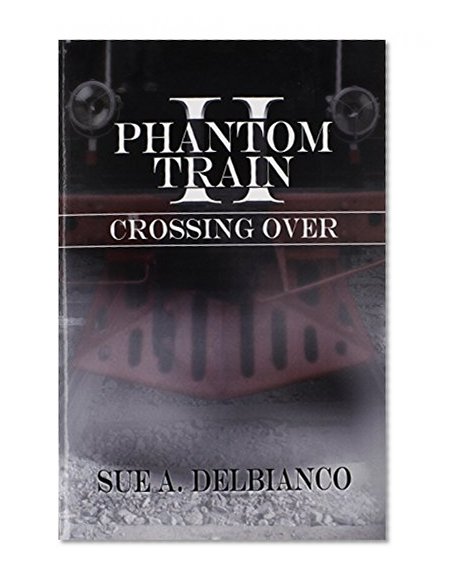 Phantom Train II: Crossing Over