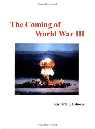 The Coming of World War III