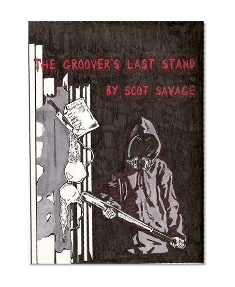 The Groover's Last Stand