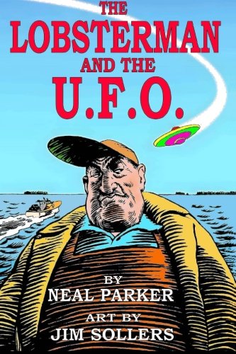 The Lobsterman and the U.F.O.