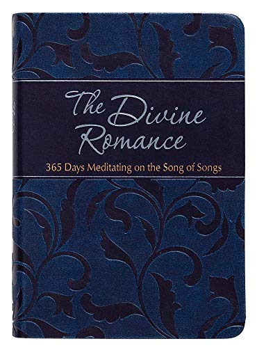 Book Cover The Divine Romance: 365 Days Meditating on the Song of Songs (The Passion Translation, Imitation Leather) â€“ A Heartfelt Translation of the Song of Songs, Perfect Gift for Weddings, Christmas, and More