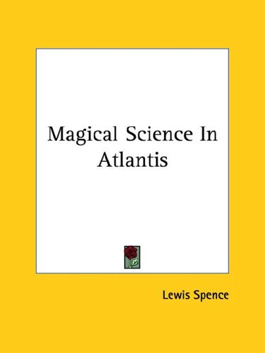 Magical Science in Atlantis