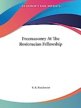 Freemasonry At The Rosicrucian Fellowship