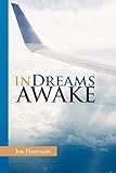 In Dreams Awake