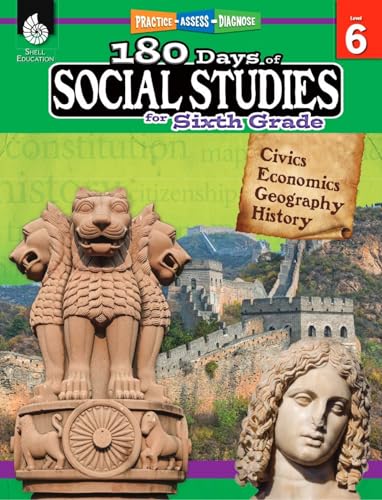Book Cover 180 Days of Social Studies: Grade 6 - Daily Social Studies Workbook for Classroom and Home, Cool and Fun Civics Practice, Elementary School Level ... Created by Teachers (180 Days of Practice)