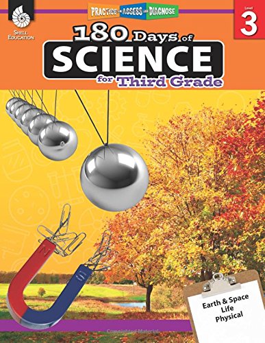 Book Cover 180 Days of Science: Grade 3 - Daily Science Workbook for Classroom and Home, Cool and Fun Interactive Practice, Elementary School Level Activities ... Challenging Concepts (180 Days of Practice)