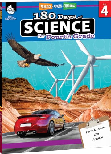 Book Cover 180 Days of Science: Grade 4 - Daily Science Workbook for Classroom and Home, Cool and Fun Interactive Practice, Elementary School Level Activities ... Concepts (180 Days of Practice, Level 4)