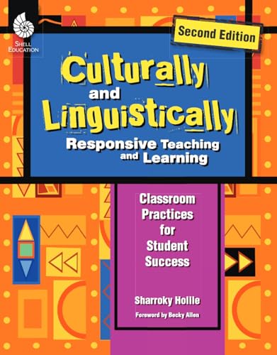 Book Cover Culturally and Linguistically Responsive Teaching and Learning â€“ Classroom Practices for Student Success, Grades K-12 (2nd Edition)