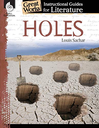 Book Cover Holes: An Instructional Guide for Literature - Novel Study Guide for 4th-8th Grade Literature with Close Reading and Writing Activities (Great Works Classroom Resource)