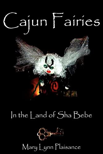 Book Cover Cajun Fairies: In the Land of Sha Bebe