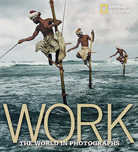 Book Cover Work: The World in Photographs (National Geographic Collectors Series)