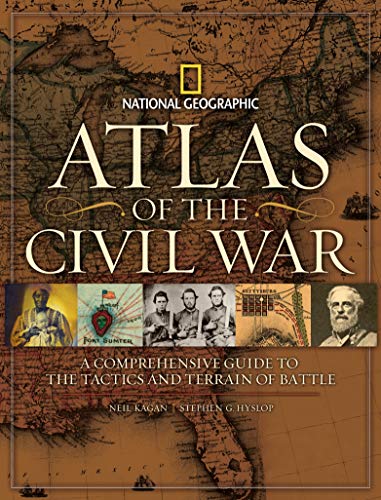 Book Cover Atlas of the Civil War: A Complete Guide to the Tactics and Terrain of Battle