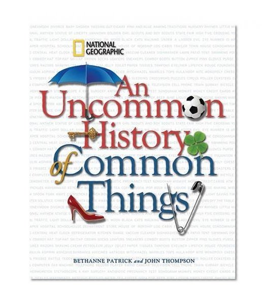 Book Cover An Uncommon History of Common Things