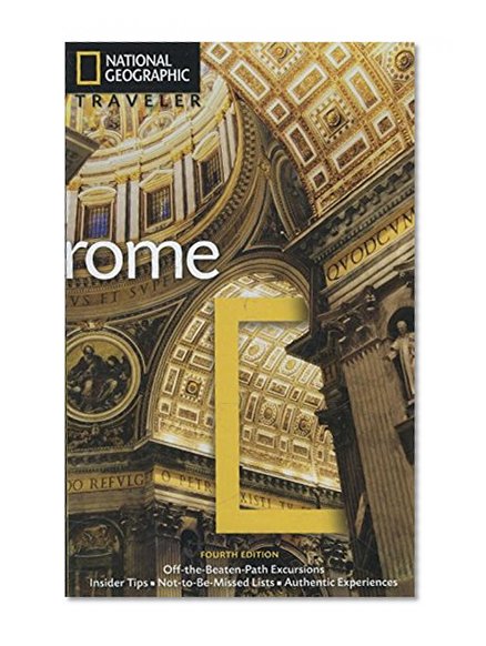 National Geographic Traveler: Rome, 4th Edition