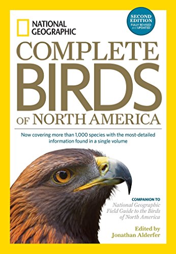 Book Cover National Geographic Complete Birds of North America, 2nd Edition: Now Covering More Than 1,000 Species With the Most-Detailed Information Found in a Single Volume