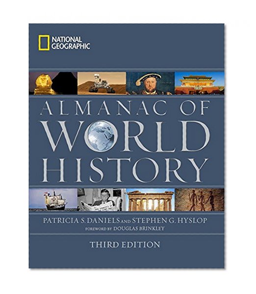 Book Cover National Geographic Almanac of World History, 3rd Edition