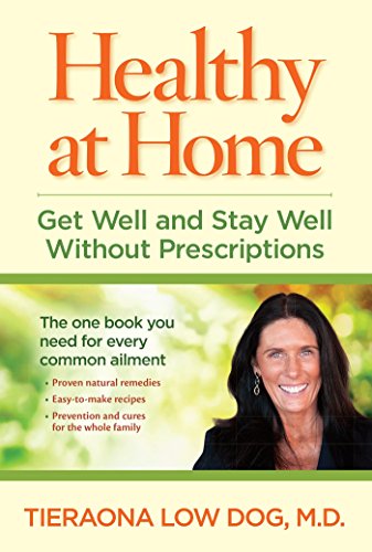 Book Cover Healthy at Home: Get Well and Stay Well Without Prescriptions