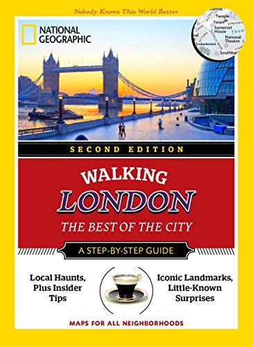 National Geographic Walking London, 2nd Edition: The Best of the City (National Geographic Walking Guide)