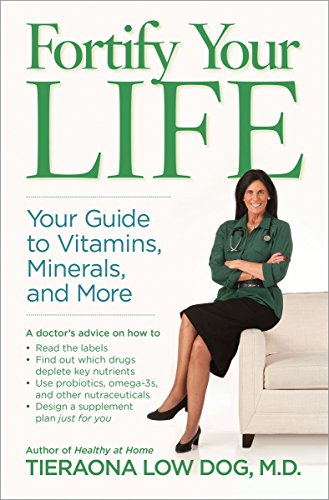 Book Cover Fortify Your Life: Your Guide to Vitamins, Minerals, and More