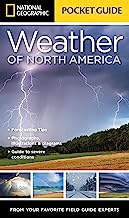 National Geographic Pocket Guide to the Weather of North America
