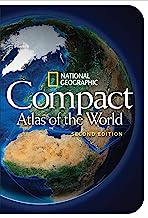 National Geographic Compact Atlas of the World, Second Edition