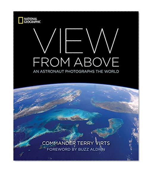 Book Cover View From Above: An Astronaut Photographs the World