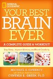 Your Best Brain Ever: A Complete Guide and Workout
