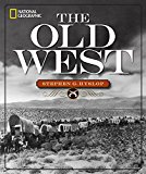 National Geographic The Old West