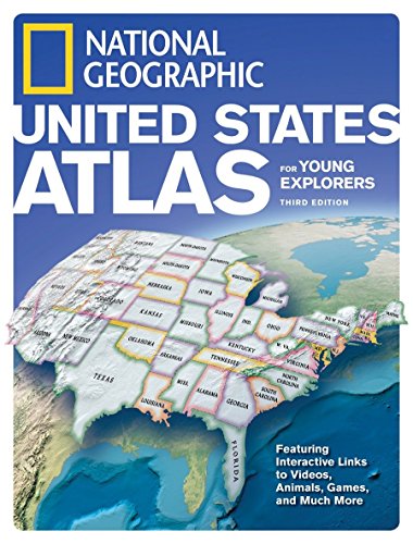 Book Cover National Geographic U.S. Atlas For Young Explorers 3rd Edition (National Geographic United States Atlas for Young Explorers)