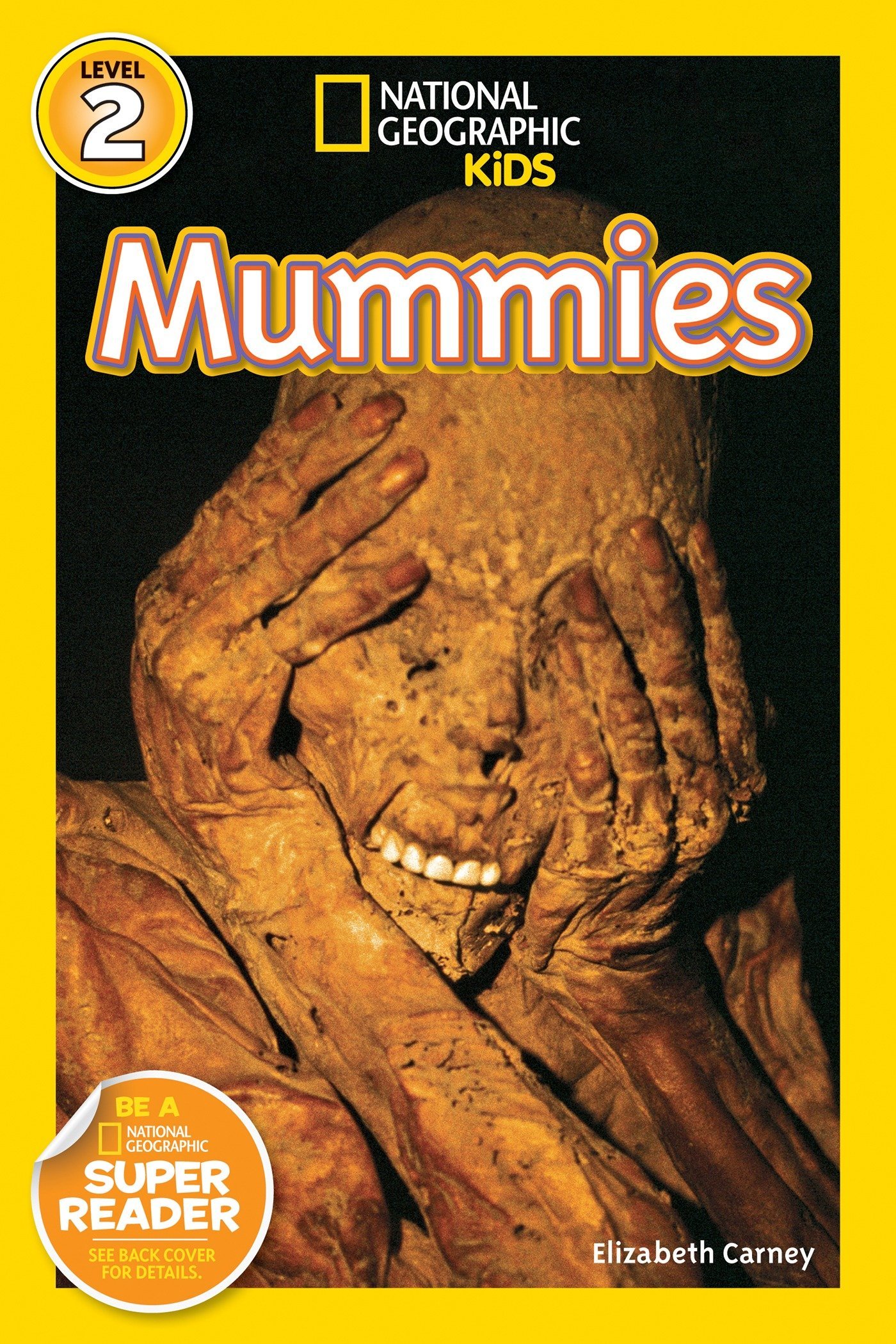Book Cover National Geographic Kids Readers: Mummies