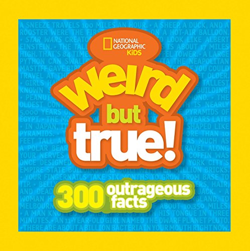 Book Cover Kids Weird But True: 300 Outrageous Facts