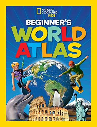 Book Cover National Geographic Kids Beginner's World Atlas