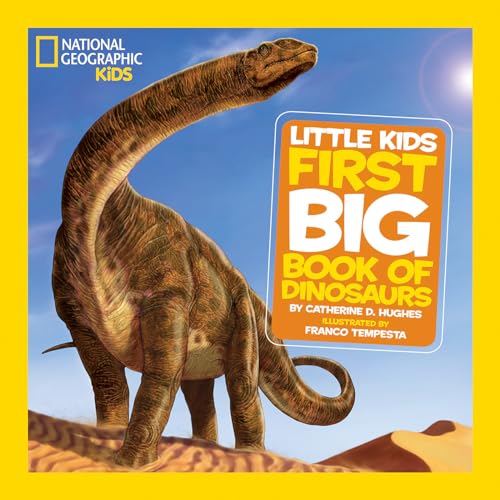 Book Cover National Geographic Little Kids First Big Book of Dinosaurs