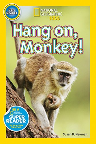 Book Cover National Geographic Readers: Hang On Monkey!