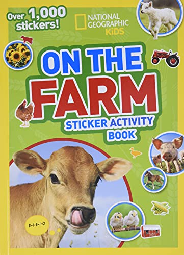 Book Cover National Geographic Kids On the Farm Sticker Activity Book: Over 1,000 Stickers! (NG Sticker Activity Books)