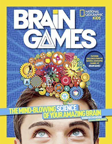 Book Cover National Geographic Kids Brain Games: The Mind-Blowing Science of Your Amazing Brain