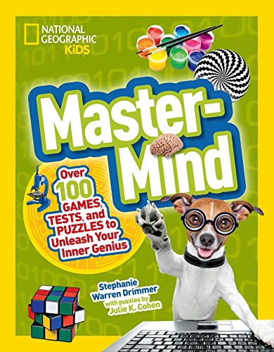 Book Cover Mastermind: Over 100 Games, Tests, and Puzzles to Unleash Your Inner Genius (National Geographic Kids)