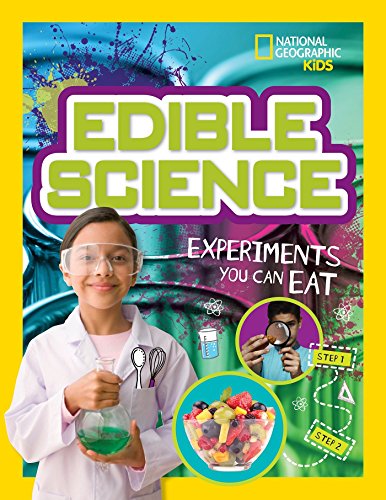 Book Cover Edible Science: Experiments You Can Eat