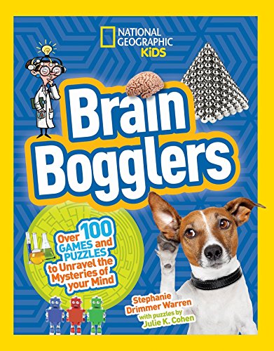 Book Cover Brain Bogglers: Over 100 Games and Puzzles to Reveal the Mysteries of Your Mind