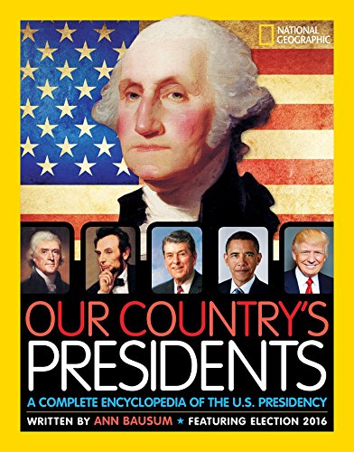Book Cover Our Country's Presidents: A Complete Encyclopedia of the U.S. Presidency