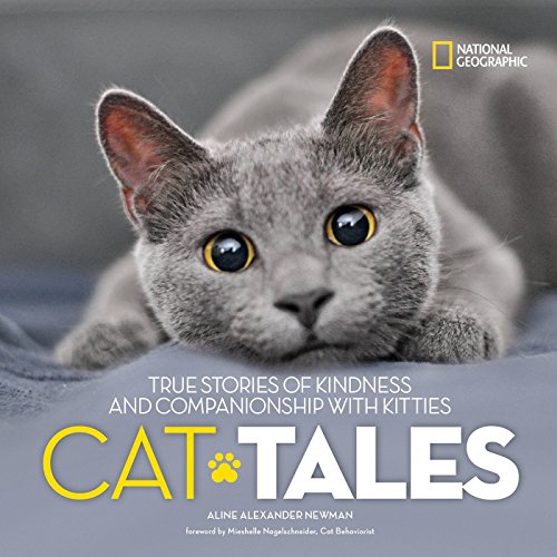 Book Cover Cat Tales: True Stories of Kindness and Companionship With Kitties