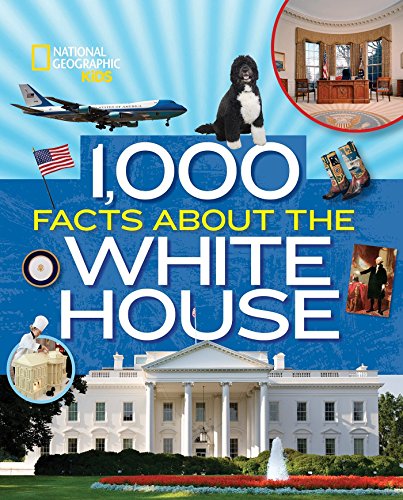 Book Cover 1,000 Facts About the White House