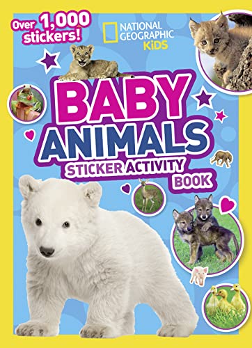 Book Cover National Geographic Kids Baby Animals Sticker Activity Book (NG Sticker Activity Books)