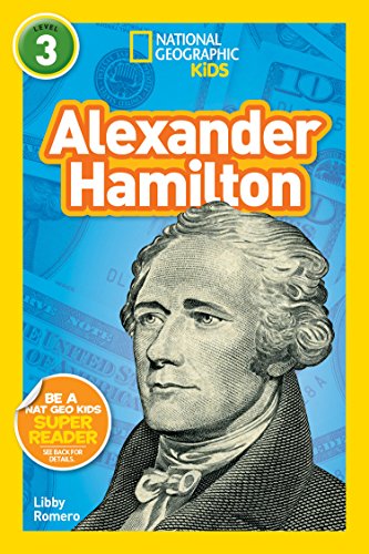 Book Cover National Geographic Kids Readers: Alexander Hamilton (L3)