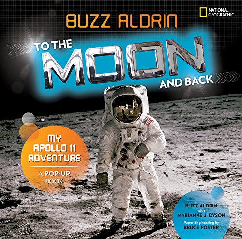 Book Cover To the Moon and Back: My Apollo 11 Adventure