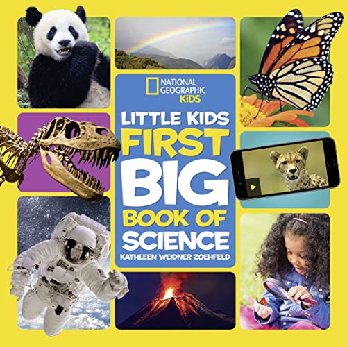 Book Cover National Geographic Little Kids First Big Book of Science (National Geographic Kids)