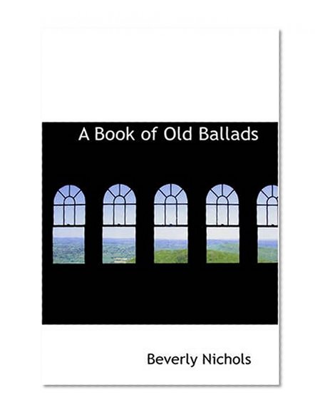 A Book of Old Ballads