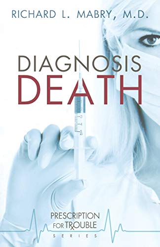 Book Cover Diagnosis Death (Prescription for Trouble, Book 3)